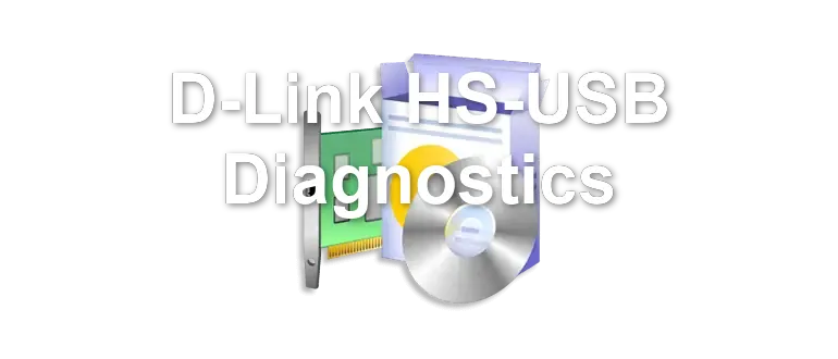 D-Link HS-USB Diagnostics