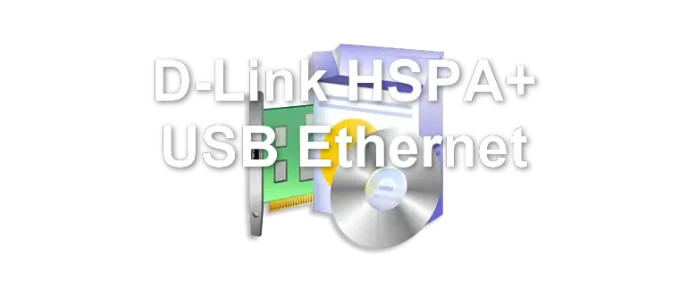 D-Link HSPA+ USB Ethernet