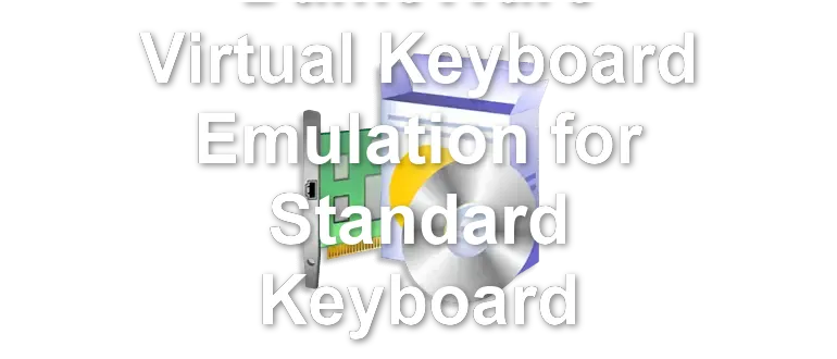 DameWare Virtual Keyboard Emulation for Standard Keyboard