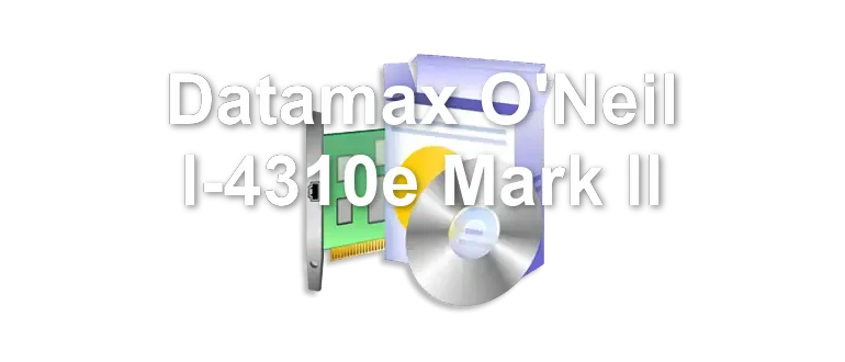 Datamax O'Neil I-4310e Mark II