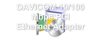 DAVICOM 10/100 Mbps PCI Ethernet Adapter