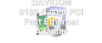 DAVICOM 9102-Based PCI Fast Ethernet Adapter