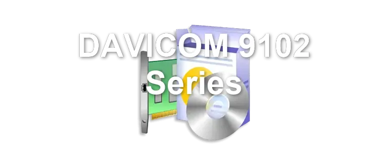 DAVICOM 9102 Series