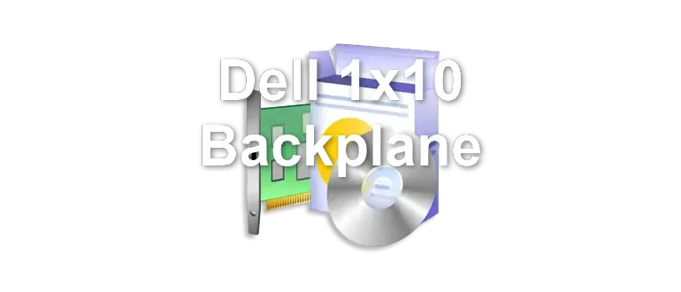 Dell 1x10 Backplane