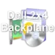 Dell 2x4 Backplane