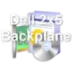 Dell 2x5 Backplane