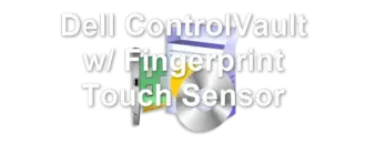 Dell ControlVault w/ Fingerprint Touch Sensor