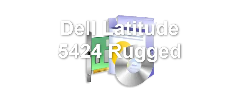 Dell Latitude 5424 Rugged