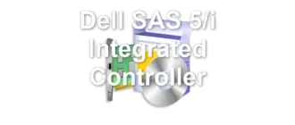 Dell SAS 5/i Integrated Controller