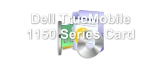 Dell TrueMobile 1150 Series Card