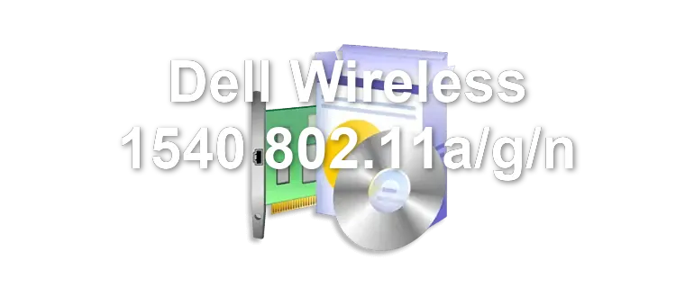 Dell Wireless 1540 802.11a/g/n