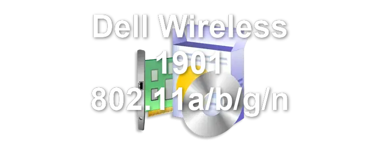 Dell Wireless 1901 802.11a/b/g/n