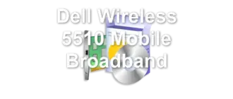 Dell Wireless 5510 Mobile Broadband