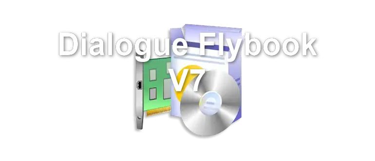 Dialogue Flybook V7