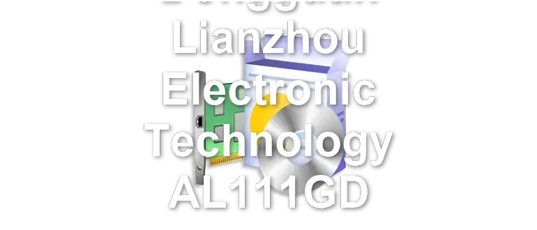 Dongguan Lianzhou Electronic Technology AL111GD