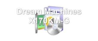 Dream Machines X170KM-G