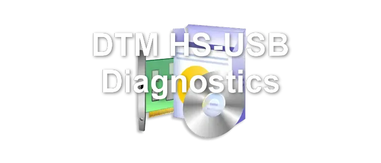 DTM HS-USB Diagnostics