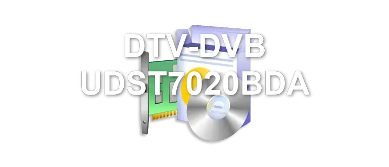 DTV-DVB UDST7020BDA