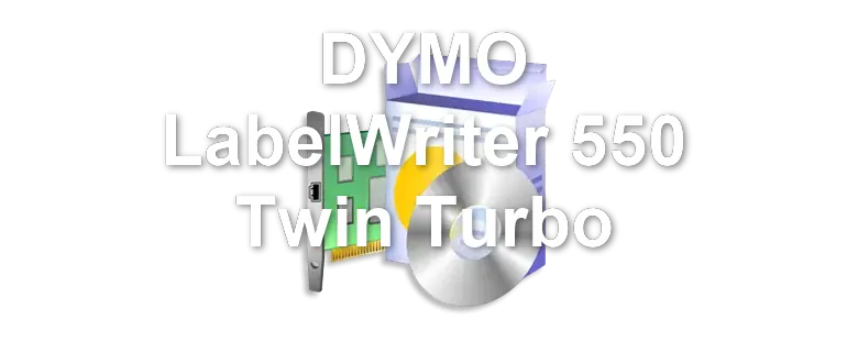 DYMO LabelWriter 550 Twin Turbo
