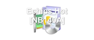 Echips Hot [NB140A]