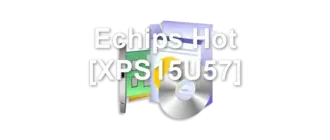 Echips Hot [XPS15U57]
