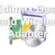 Edimax Dual Band Wireless Adapter