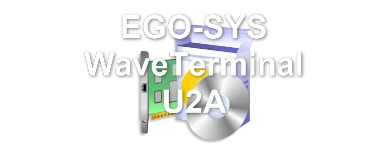 EGO-SYS WaveTerminal U2A
