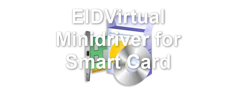 EIDVirtual Minidriver for Smart Card