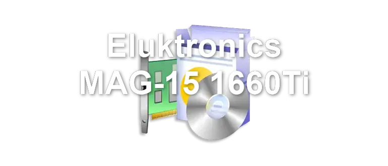 Eluktronics MAG-15 1660Ti