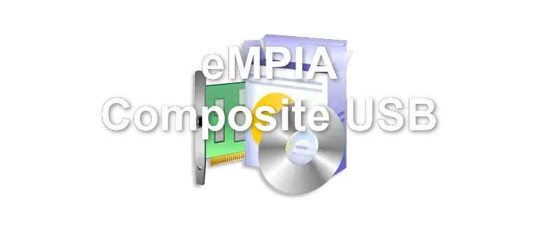 eMPIA Composite USB