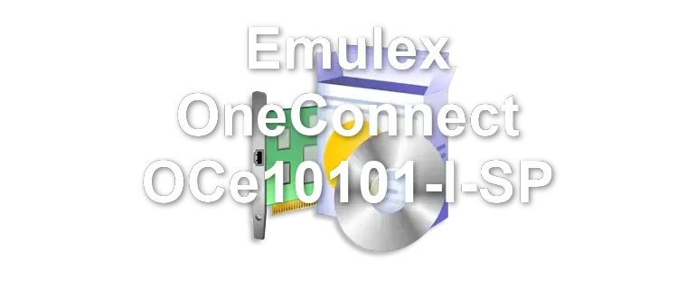 Emulex OneConnect OCe10101-I-SP