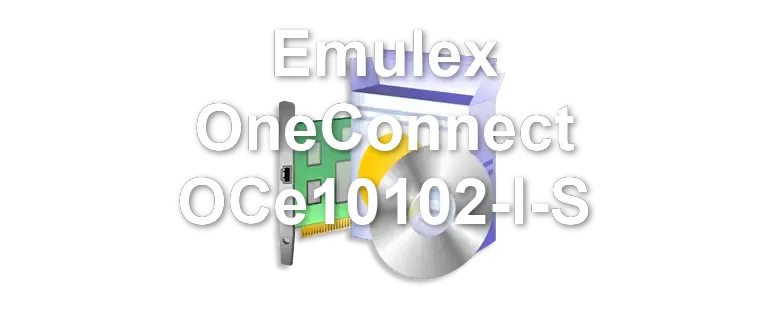 Emulex OneConnect OCe10102-I-S
