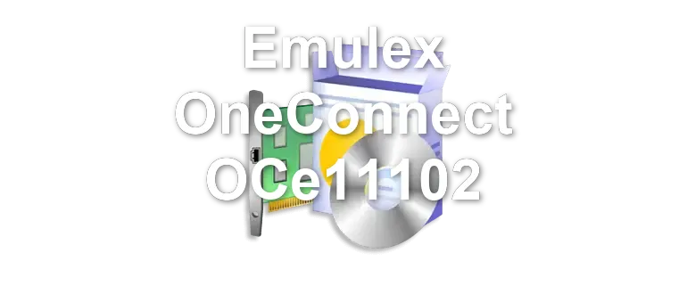 Emulex OneConnect OCe11102