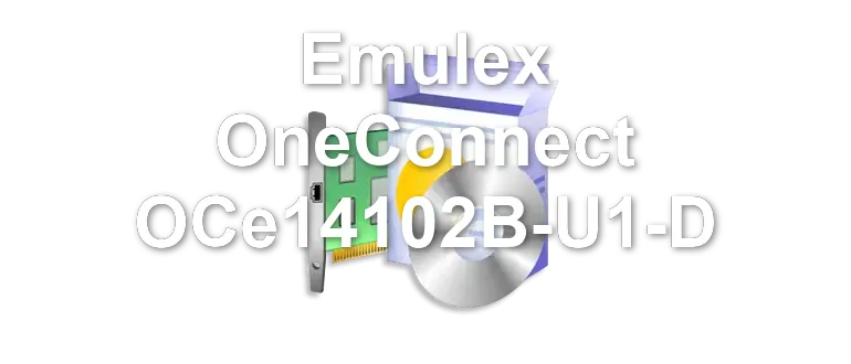 Emulex OneConnect OCe14102B-U1-D