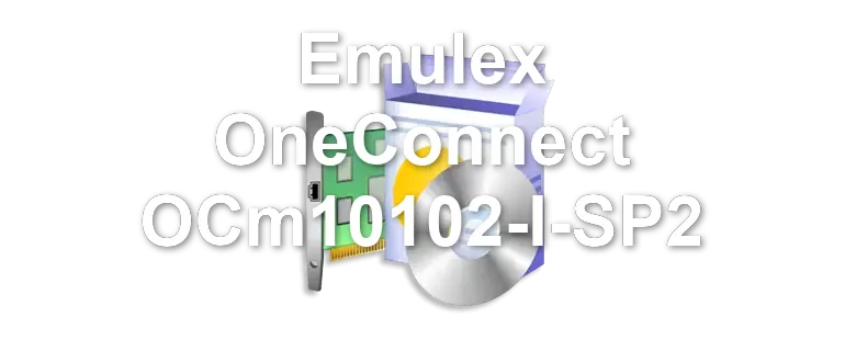 Emulex OneConnect OCm10102-I-SP2