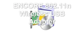 ENCORE 802.11n Wireless USB Adapter