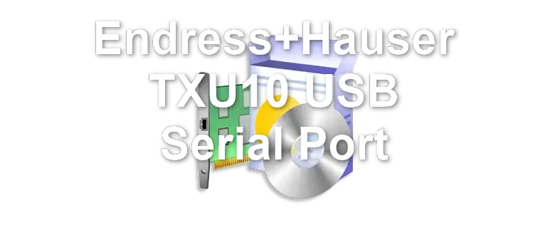 Endress+Hauser TXU10 USB Serial Port