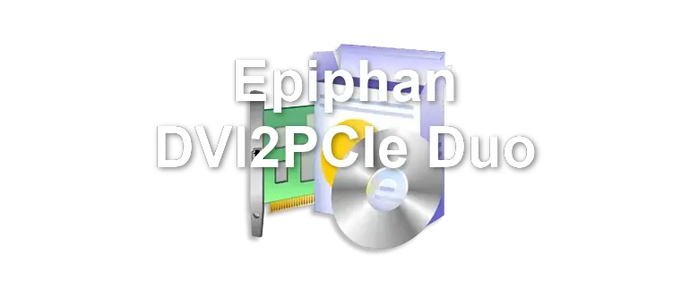 Epiphan DVI2PCIe Duo