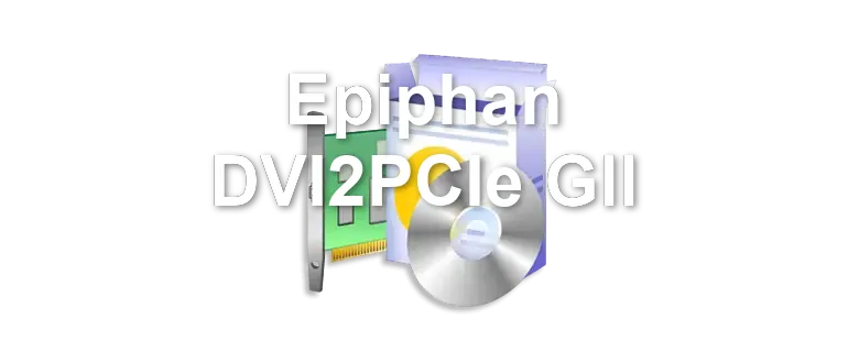 Epiphan DVI2PCIe GII