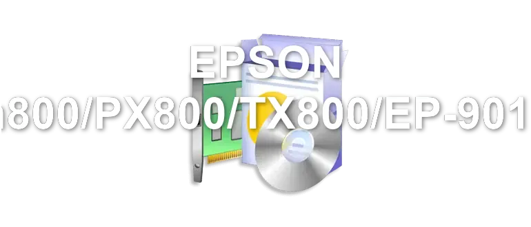 EPSON Artisan800/PX800/TX800/EP-901A/901F