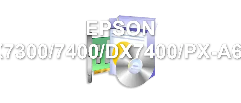 EPSON CX7300/7400/DX7400/PX-A640