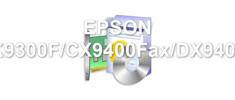 EPSON CX9300F/CX9400Fax/DX9400F