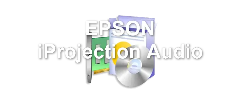 EPSON iProjection Audio