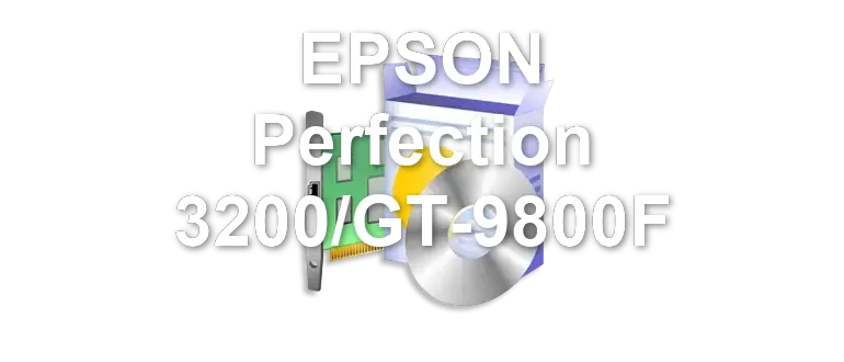 EPSON Perfection 3200/GT-9800F