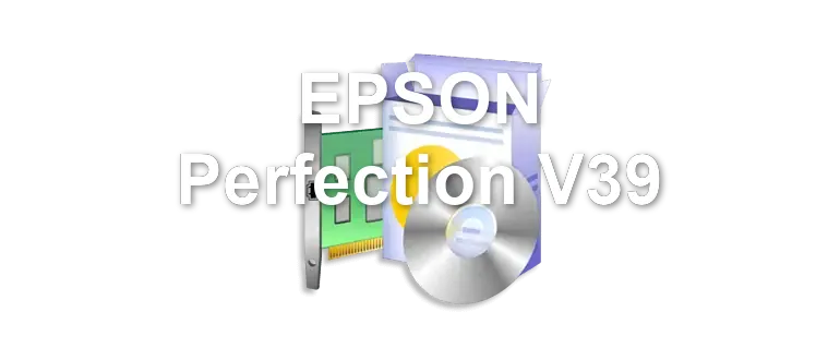 EPSON Perfection V39
