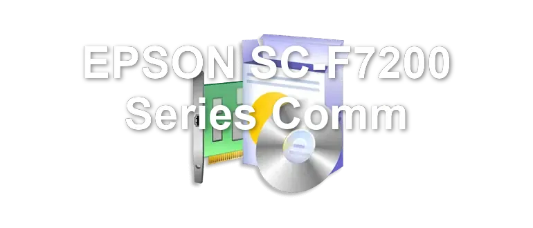 EPSON SC-F7200 Series Comm