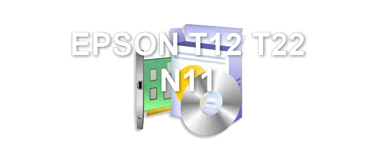 EPSON T12 T22 N11