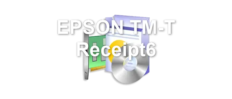 EPSON TM-T Receipt6