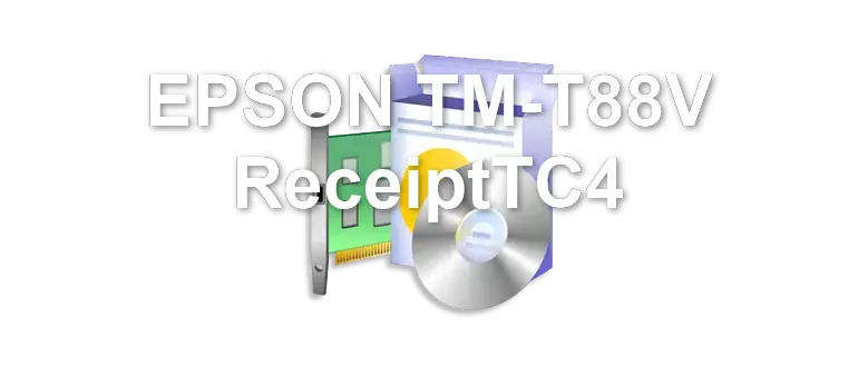 EPSON TM-T88V ReceiptTC4