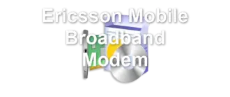 Ericsson Mobile Broadband Modem